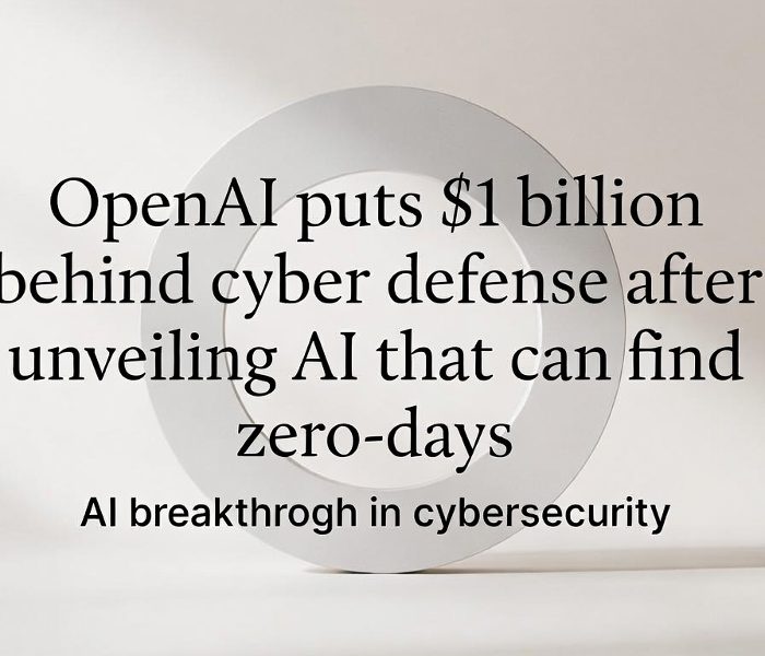 OpenAI puts $1 billion behind cyber defense after unveiling AI that can find zero-days